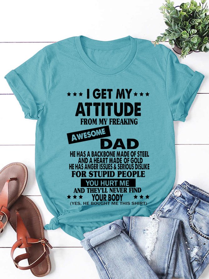 I Get A Awesome Dad Print Short Sleeve Shirts & Tops