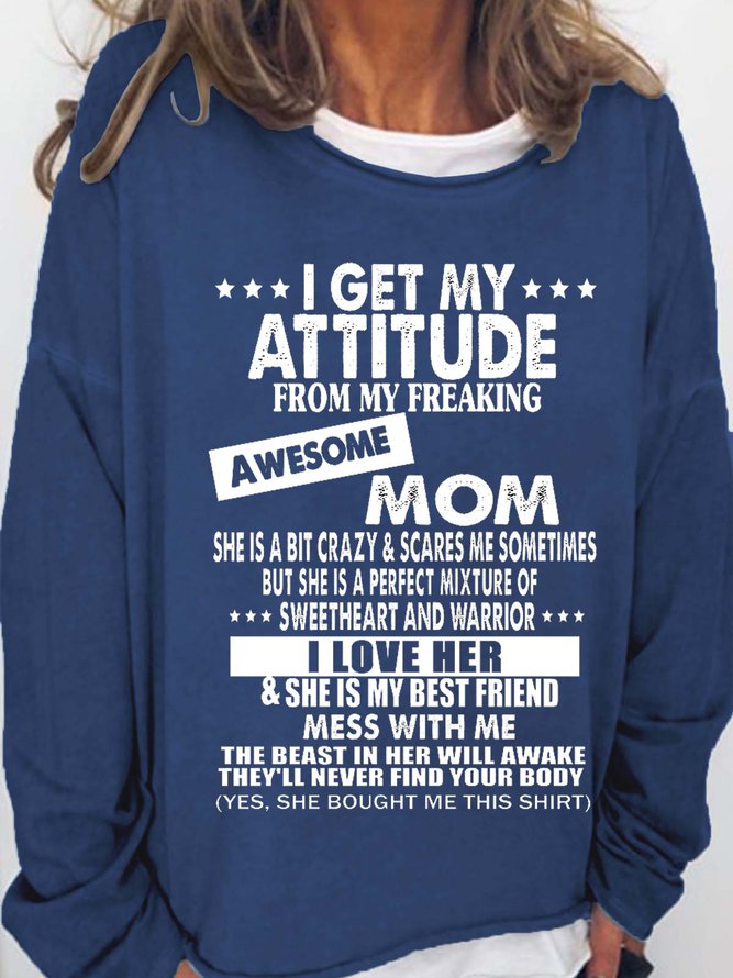 I Get A Awesome Mom Print Crew Neck Sweatshirt