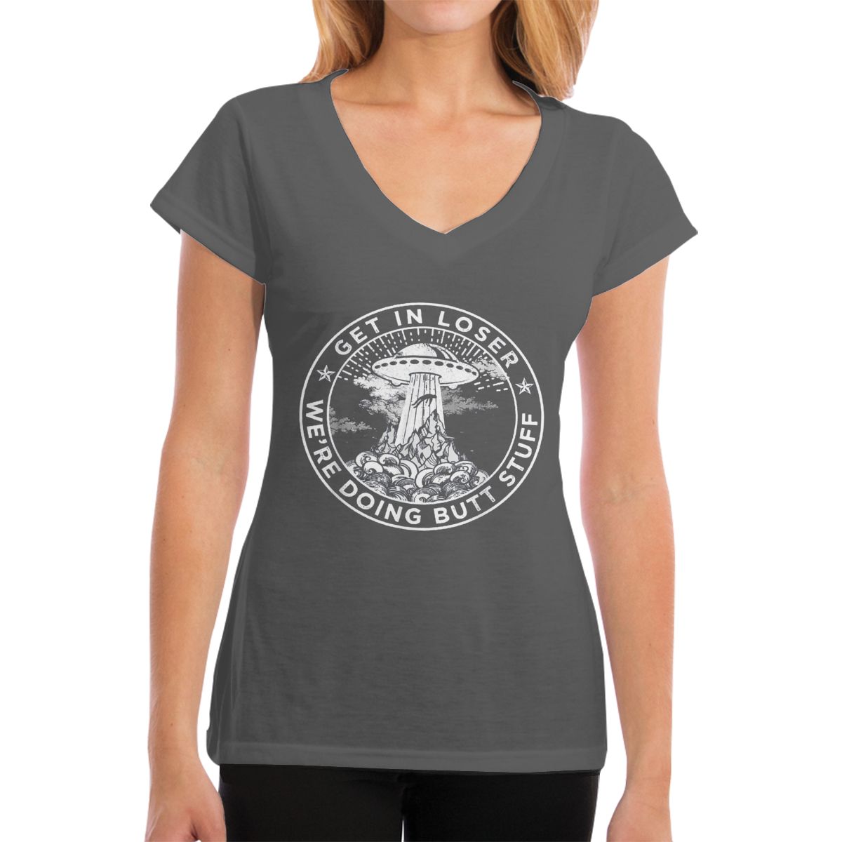 Get In Loser We're Doing Butt Stuff - Women's V-neck T-shirt