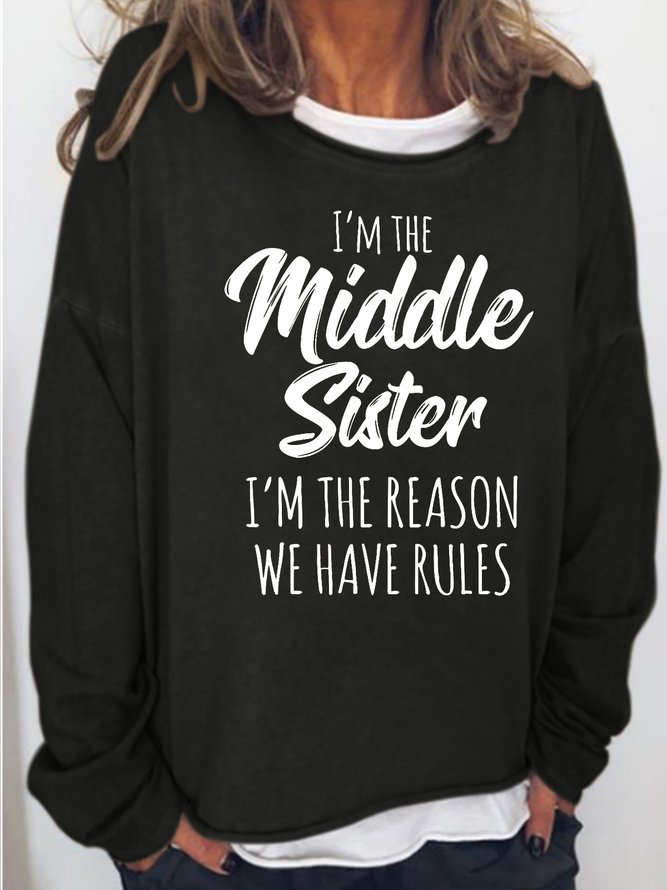 Sister Funny Casual Sweatshirt