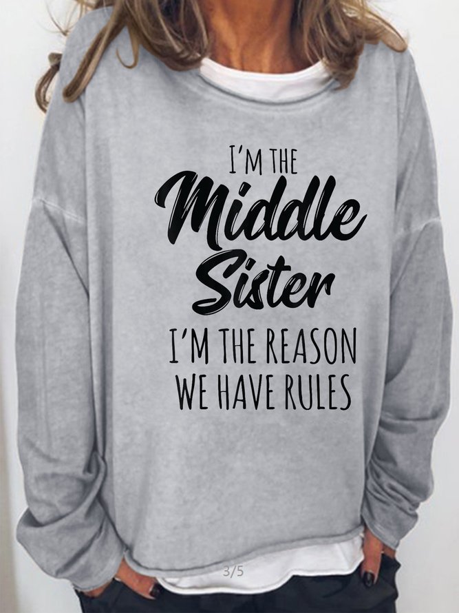 Sister Funny Casual Sweatshirt