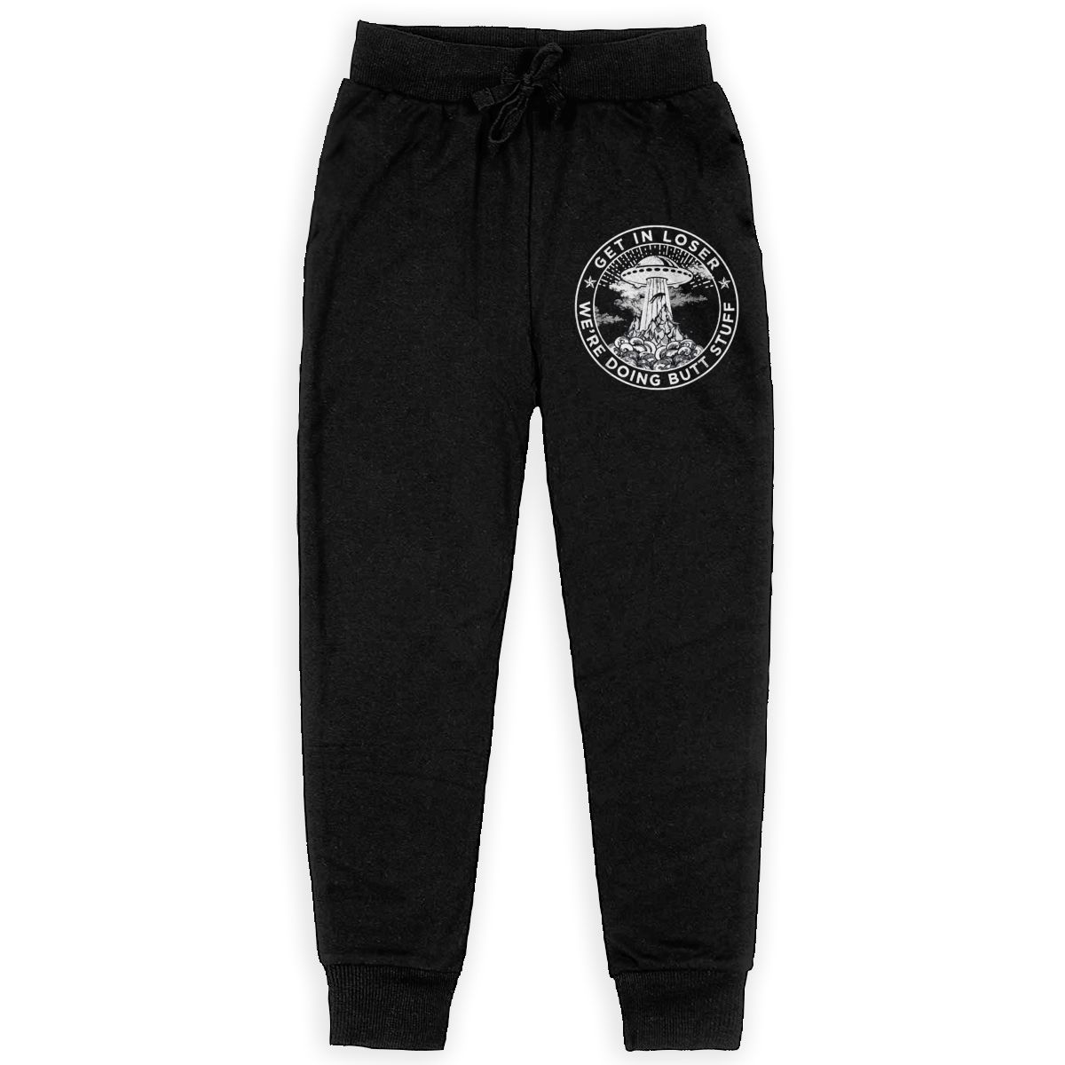 Get In Loser We're Doing Butt Stuff - Sweatpants For Boys