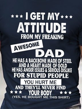I Get A Awesome Dad Print Short Sleeve Shirts & Tops