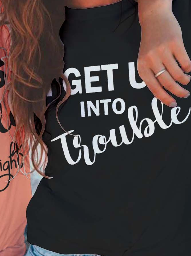 I Get Us Into Trouble I Get Us Out Of Trouble Funny Cotton Blends Crew Neck Best Friends Shirts & Tops