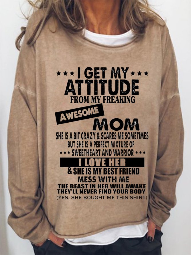 I Get A Awesome Mom Print Crew Neck Sweatshirt